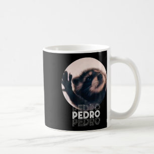 Pedro Racoon Dance Popular Internet Meme Mapache D Coffee Mug