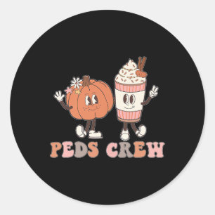Peds Crew Pumpkin Thanksgiving Fall Paediatrics Nu Classic Round Sticker