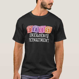 PEDS Emergency Department Nurse RN ER Paediatrics T-Shirt