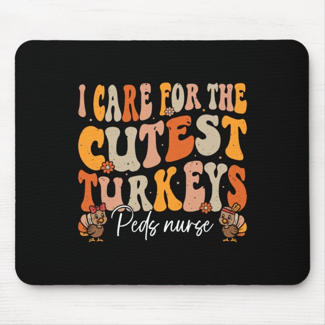 Peds Nurse Thanksgiving Cutest Turkeys Retro Fall  Mouse Pad (Front)