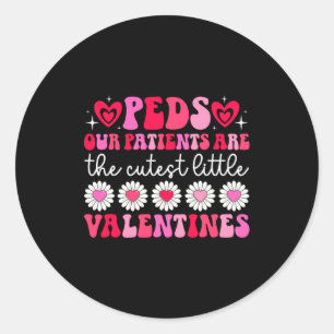 Peds Nurse Valentine Pediatric Nursing Valentines  Classic Round Sticker