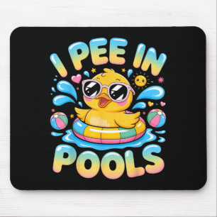Pee in pools funny sarcastic cute duck in summer mouse pad