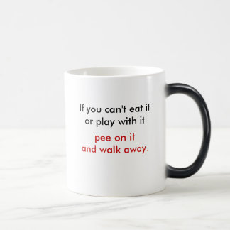 pee on it and walk away mug