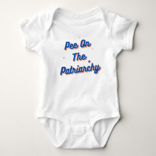 Pee on the patriarchy baby bodysuit
