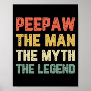 Pee-paw The Man The Myth The Legend Bunnyaw Vintag Poster