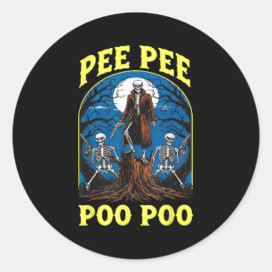 Pee Pee Poo Poo Cursed Gen Z Meme Funny Skeleton W Classic Round Sticker