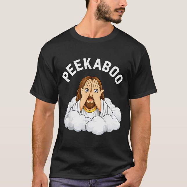 Peekaboo jesus  T-Shirt (Front)