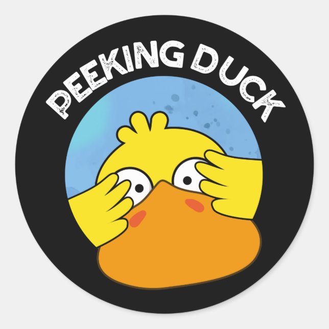 Peeking Duck Funny Animal Chinese Dish Pun Dark BG Classic Round Sticker (Front)