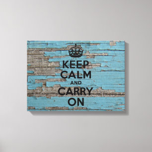 Peeling Blue Paint, Keep Calm Canvas Print