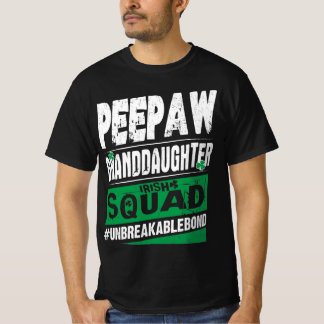 Peepaw Granddaughter Irish Squad Unbreakablebond T-Shirt