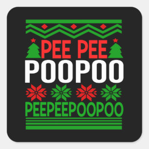 PeePee PooPoo Square Sticker
