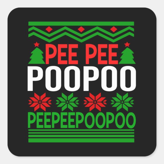 PeePee PooPoo Square Sticker (Front)