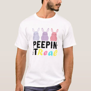 Peepin it Real Easter Day Bunny T-Shirt