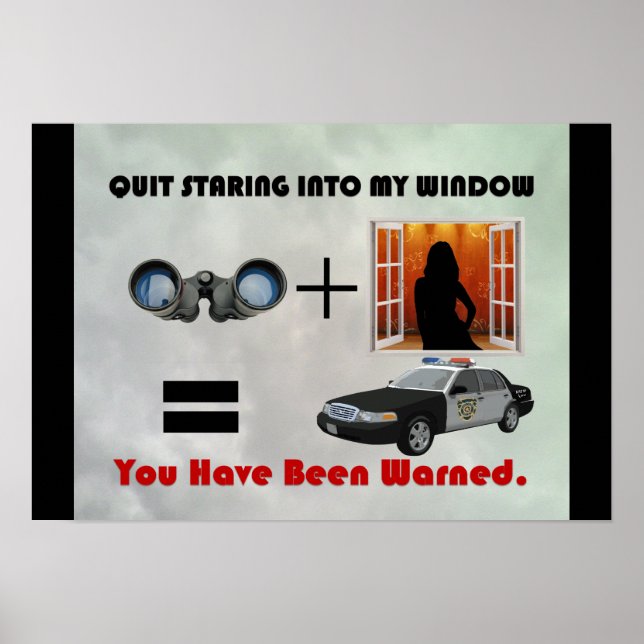 Peeping Tom Warning Sign Poster (Front)