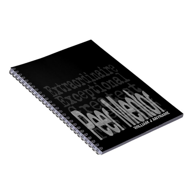 Peer Mentor Extraordinaire CUSTOM Notebook (Right Side)