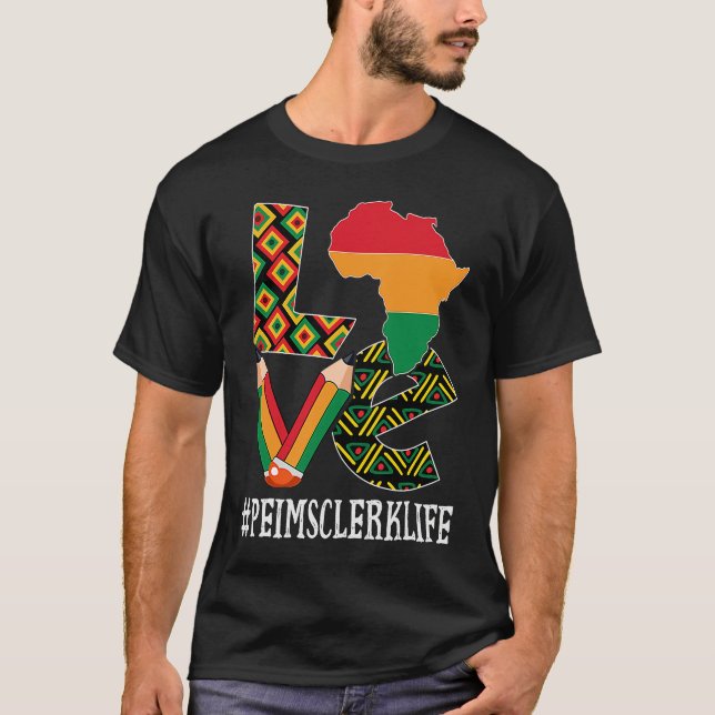 Peims Clerk Love Map African American Black Histor T-Shirt (Front)