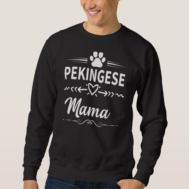Pekingese Mama Dog Owner  Dog Mum Sweatshirt (Front)