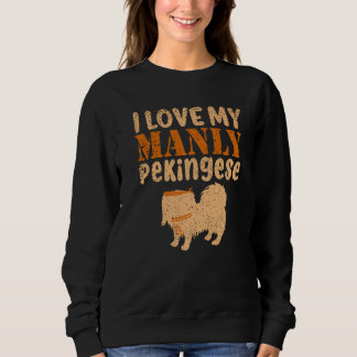 Pekingese Manly Canine Pet  Boy Dog Gender Reveal  Sweatshirt
