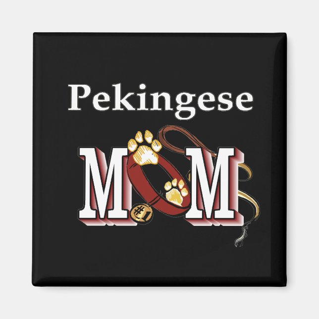 Pekingese MOM Gifts Magnet (Front)