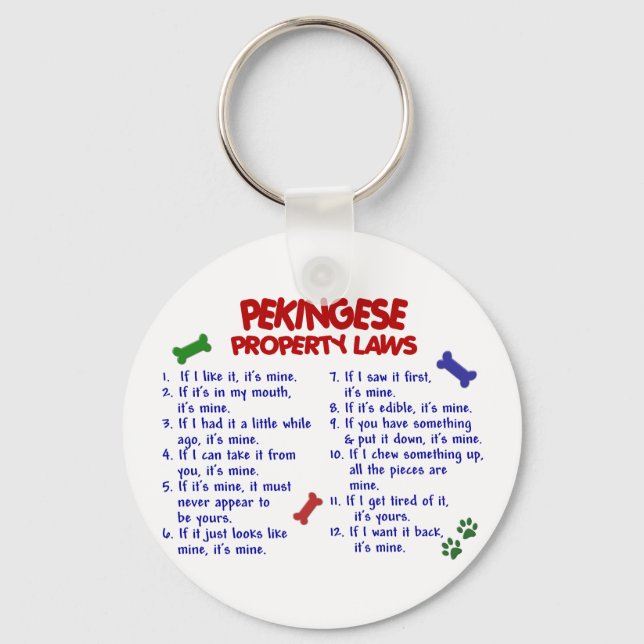 PEKINGESE Property Laws 2 Key Ring (Front)