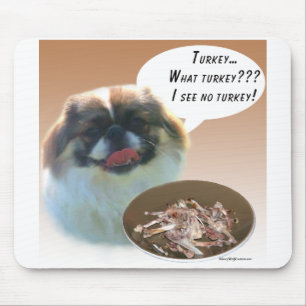 Pekingese Turkey Mouse Pad