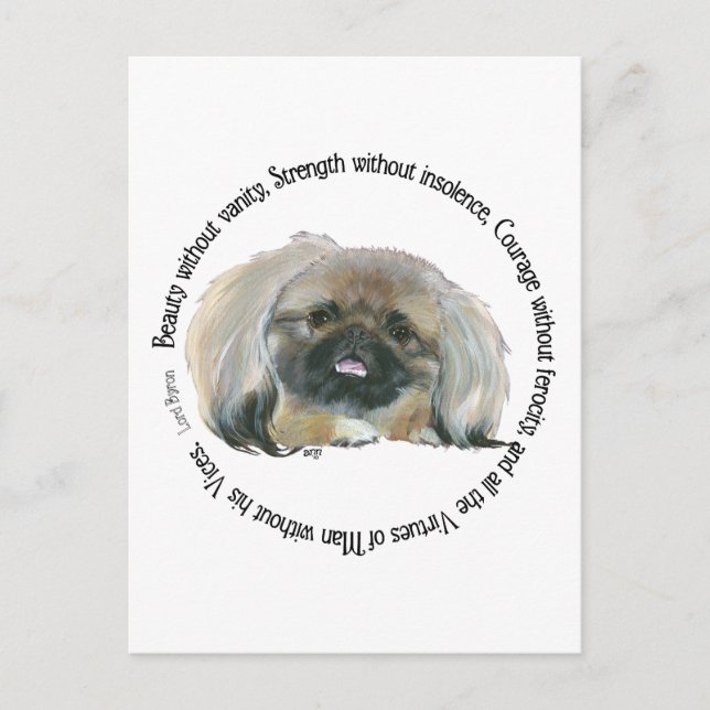 Pekingese Wisdom - Lord Byron's Praise Postcard (Front)