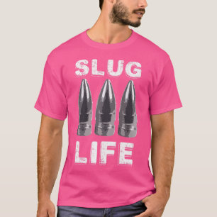 Pellet Gun 50 30 Cal Air Rifle Slug Life By Pellet T-Shirt