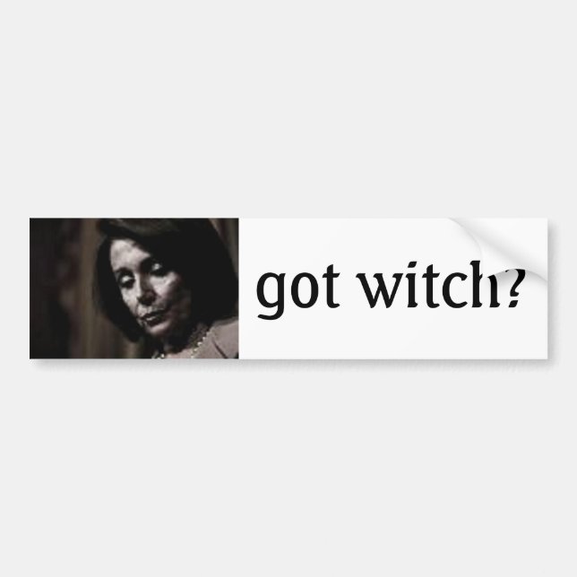 Pelosi- got witch? bumper sticker (Front)
