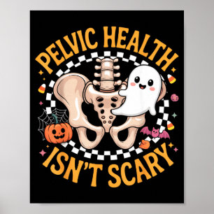 Pelvic Health Isn’t Y Therapy Anatomy Physical The Poster