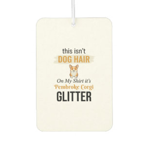 Pembroke Corgi Glitter Funny Dog Lover Design_1 Car Air Freshener