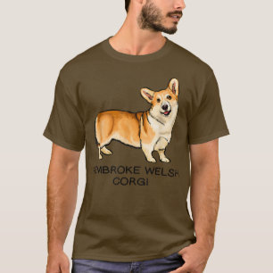 Pembroke Welsh Corgi Crazy Dog Lover T-Shirt