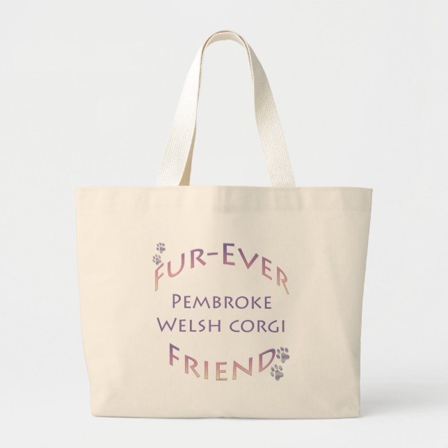 Pembroke Welsh Corgi Furever Large Tote Bag (Front)