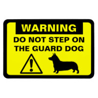 Pembroke Welsh Corgi Guard Dog Warning Humourous