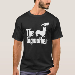Pembroke Welsh Corgi The Dogmother Dog T-Shirt