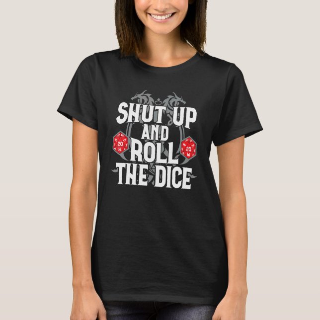 Pen And Paper Tabletop Roll The Dice Role Play T-Shirt (Front)