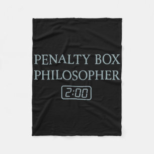 Penalty Box Philosopher Funny Hockey Player Quote Fleece Blanket