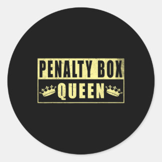 Penalty Box Queen Funny Ice Hockey (1)  Classic Round Sticker