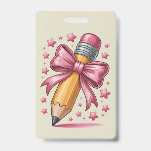 Pencil Coquette Bow Teacher Appreciation School ID Badge