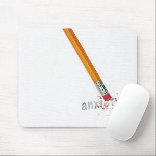 Pencil Eraser with Anxiety Text Mouse Pad
