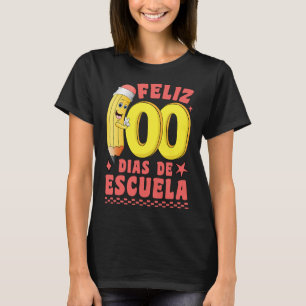 Pencil Feliz 100 Dias De Escuela Groovy 100 Days S T-Shirt