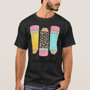 Pencil Leopard Back To School Teacher & Students B T-Shirt