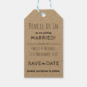 PENCIL US IN  - create your own SAVE THE DATE Tags