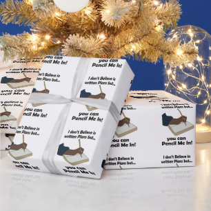Pencil Us In Funny Sarcastic Quote Party Wrapping Paper