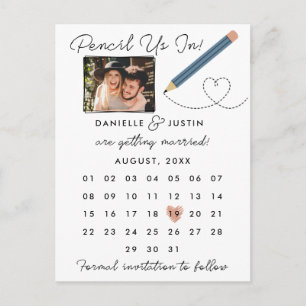 "Pencil Us In" Modern Calendar Save the Date Announcement Postcard