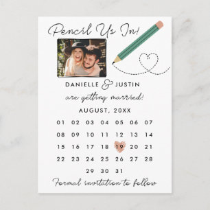 "Pencil Us In" Modern Calendar Save the Date Announcement Postcard
