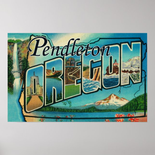 Pendleton, Oregon - Large Letter Scenes Poster (Front)