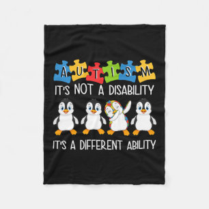 Penguin Autism Is Not A Disability It's A Differen Fleece Blanket