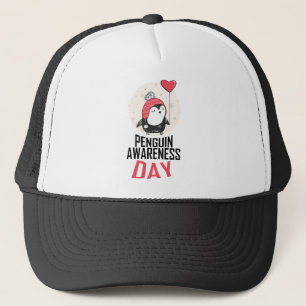 Penguin Awareness Day - Appreciation Day Trucker Hat