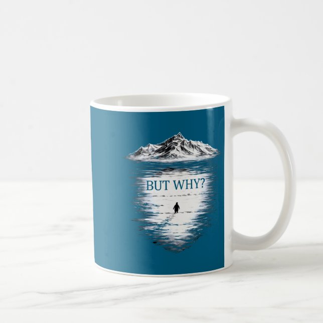 Penguin but why  coffee mug (Right)