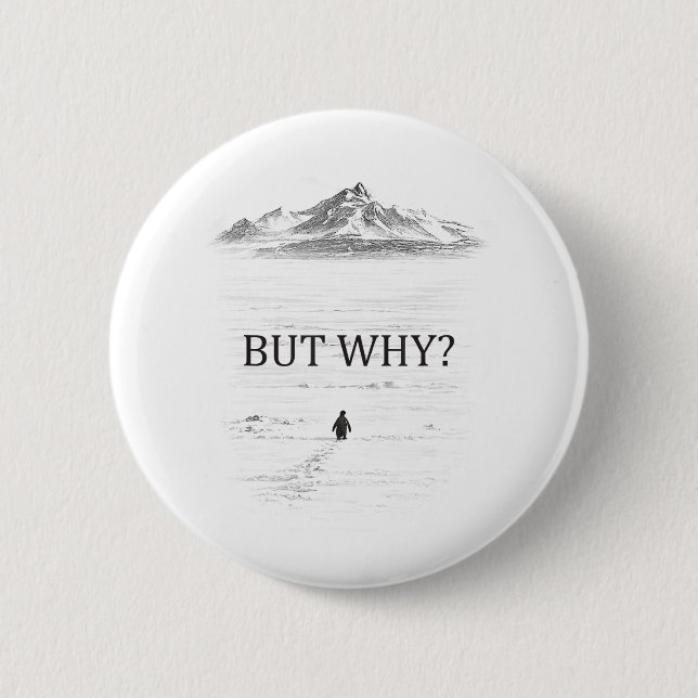 Penguin But Why Mountains Penguin 6 Cm Round Badge (Front)